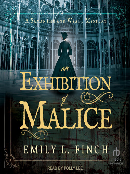 Title details for An Exhibition of Malice by Emily L. Finch - Available